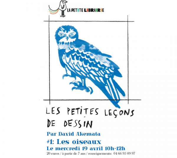 Atelier : Les petites leons de dessin par David Akemata #1: Les oiseaux ds 7 ans