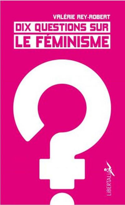 Dix questions sur le fminisme