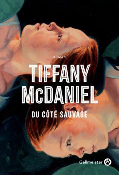 Du Ct sauvage - Tiffany MCDANIEL - Nouveauts