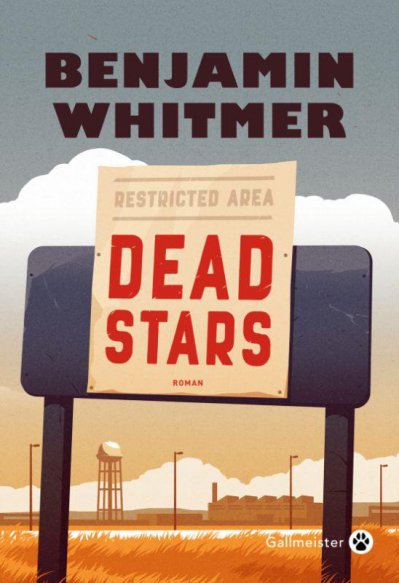 Dead stars - Benjamin Whitmer - Nouveauts
